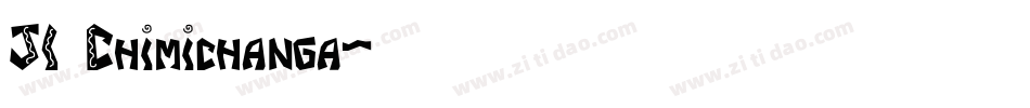 JI Chimichanga字体转换